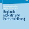 Regionale Mobilität und Hochschulbildung