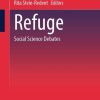 Refuge: Social Science Debates