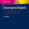 Steuergerechtigkeit: Für ein prinzipientreues und rechtsstaatliches Steuerrecht