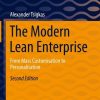 The Modern Lean Enterprise: From Mass Customisation to Personalisation