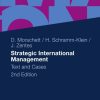 Strategic International Management: Text and Cases
