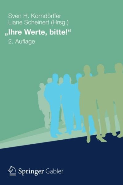 "Ihre Werte, bitte!"