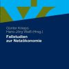 Fallstudien zur Netzökonomie