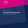 Demerger-Management: Eine empirische Analyse