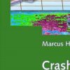 Crashkurs Marketingleiter: Know-how und Update für die ersten 100 Tage