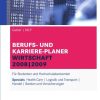 Gabler | MLP Berufs- und Karriere-Planer Wirtschaft 2008 | 2009: Für Studenten und Hochschulabsolventen