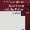 Artificial Market Experiments with the U-Mart System