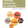 Técnicas operativas en almacén