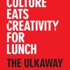 Culture Eats Creativity for Lunch: The Ulkaway