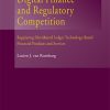 Digital Finance and Regulatory Competition: Regulating Distributed Ledger Technology-Based Financial Products and Services