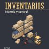 Inventarios. Manejo y Control