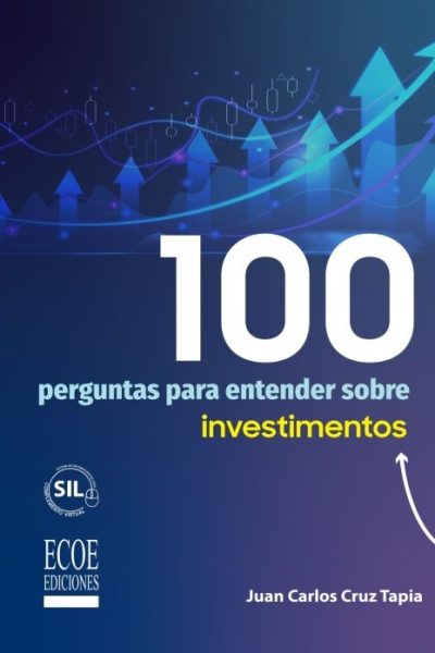 100 perguntas para enteder sobre investimentos