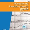Proyectos de inversión para las PYME