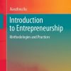 Introduction to Entrepreneurship: Methodologies and Practices