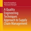 A Quality Engineering Techniques Approach to Supply Chain Management