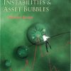 Economic Uncertainty, Instabilities And Asset Bubbles: Selected Essays