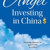 Angel Investing in China