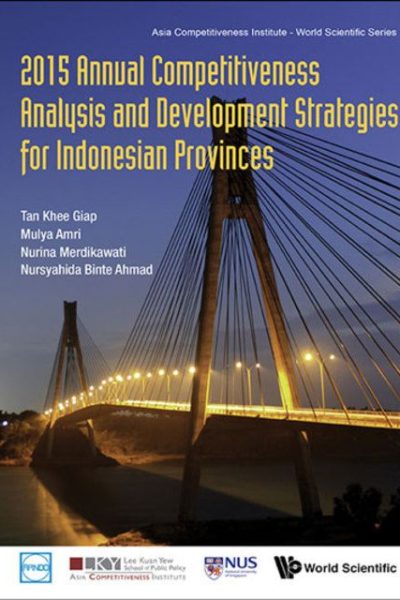 2015 Annual Competitiveness Analysis and Development Strategies for Indonesian Provinces