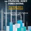 Technical Analysis and Financial Asset Forecasting: From Simple Tools to Advanced Techniques