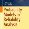 Probability Models in Reliability Analysis