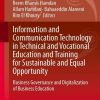 Information and Communication Technology in Technical and Vocational Education and Training for Sustainable and Equal Opportunity: Business Governance and Digitalization of Business Education