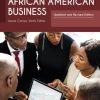 Encyclopedia of African American Business: Updated and Revised Edition [2 volumes]