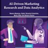 AI-Driven Marketing Research and Data Analytics