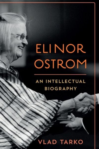 Elinor Ostrom: An Intellectual Biography