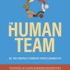 Human Team: So, You Created A Team But People Showed Up!