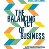 Balancing Act of Business: Mastering Eight Functional Areas of Business Success