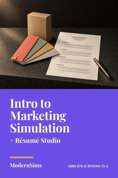 Intro to Marketing Simulation + Résumé Studio